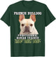 French Bulldog Frenchie Fawn Professional Human Trainer Gift T-Shirt - T-Shirt | Forest