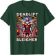 Deadlift Sleigher, Swole Santa Christmas T-Shirt - T-Shirt | Forest