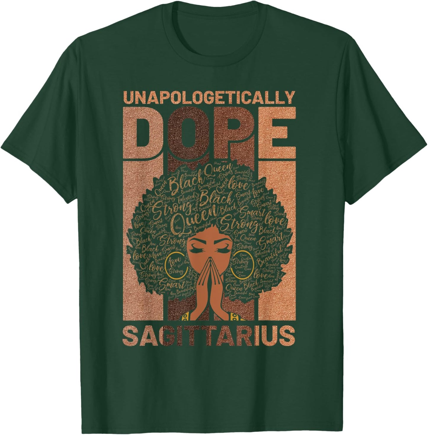 Unapologetically Dope Sagittarius Melanin Horoscope T-Shirt - T-Shirt | Forest