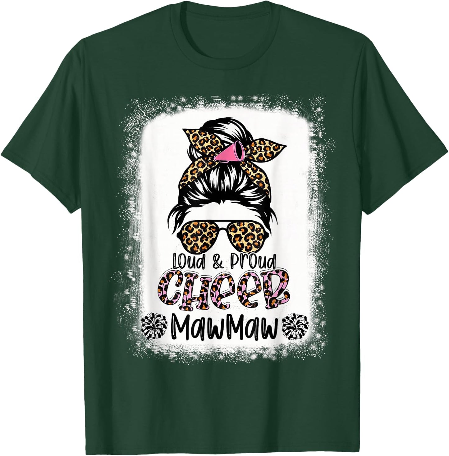 Loud And Proud Cheer Mawmaw Leopard Messy Bun Bleached T-Shirt - T-Shirt | Forest