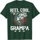 Funny Fathers Day Vintage Fishing Reel Cool Grampa T-Shirt - T-Shirt | Forest