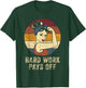 HWPO Hard Work Pays Off Shirt Motivation Workout Hustle T-Shirt - T-Shirt | Forest