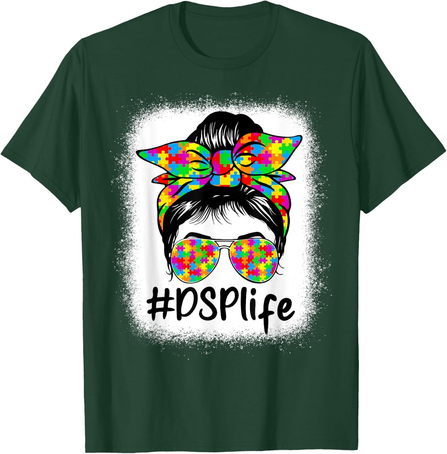 DSP Direct Support Staff Messy Bun Women Autism Awareness T-Shirt - T-Shirt | Forest