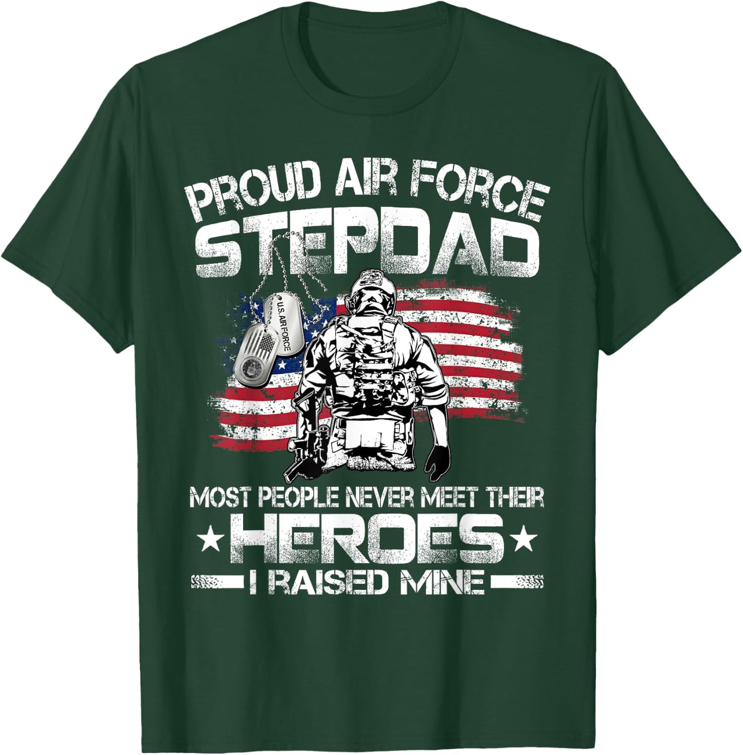 Proud Air Force Step Dad Pride Military Family US Air Force T-Shirt - T-Shirt | Forest