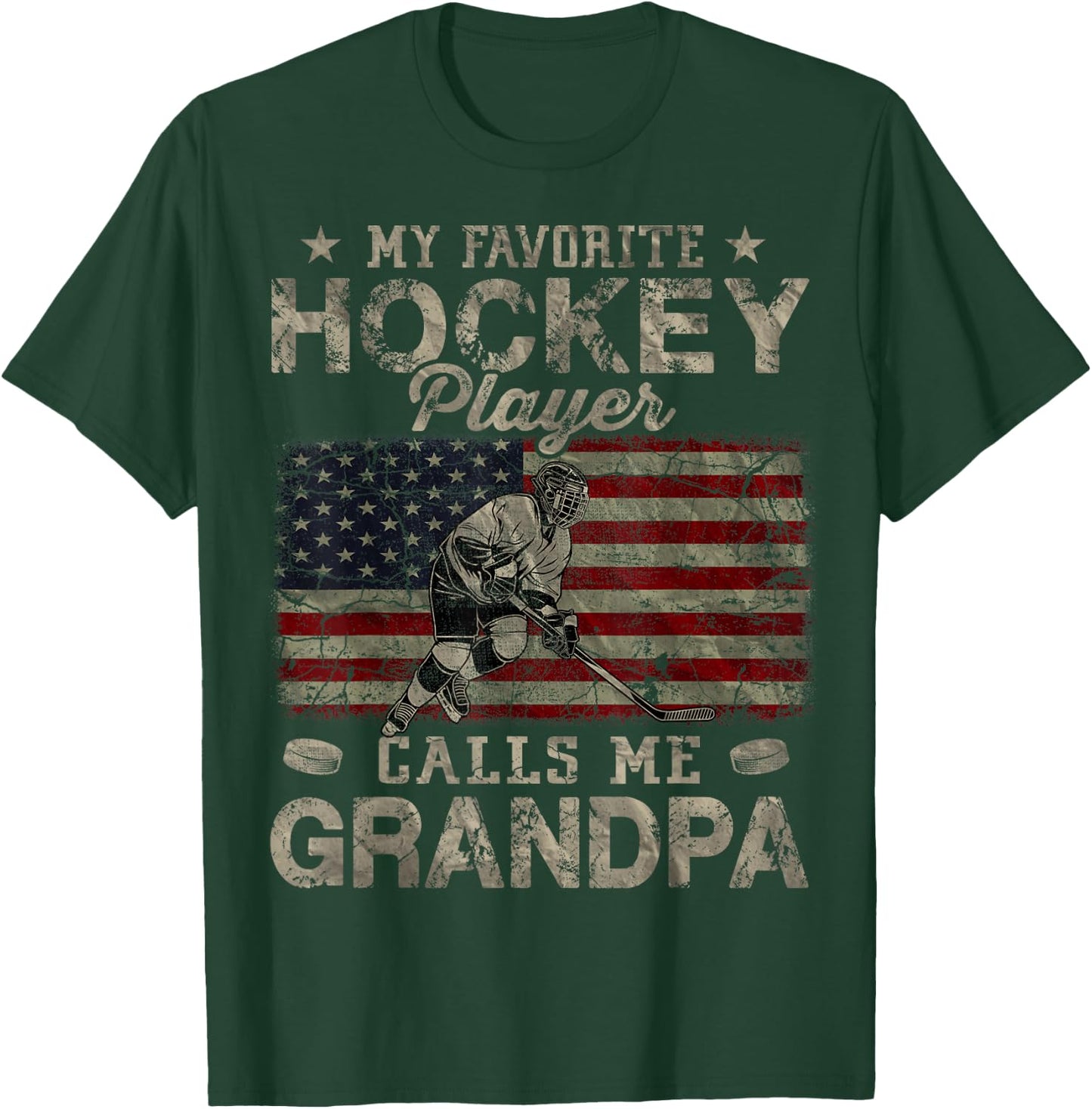 My Favorite Hockey Player Calls Me Grandpa Father's Day T-Shirt - T-Shirt | Forest