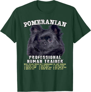 Pomeranian Black Professional Human Trainer T-Shirt - T-Shirt | Forest