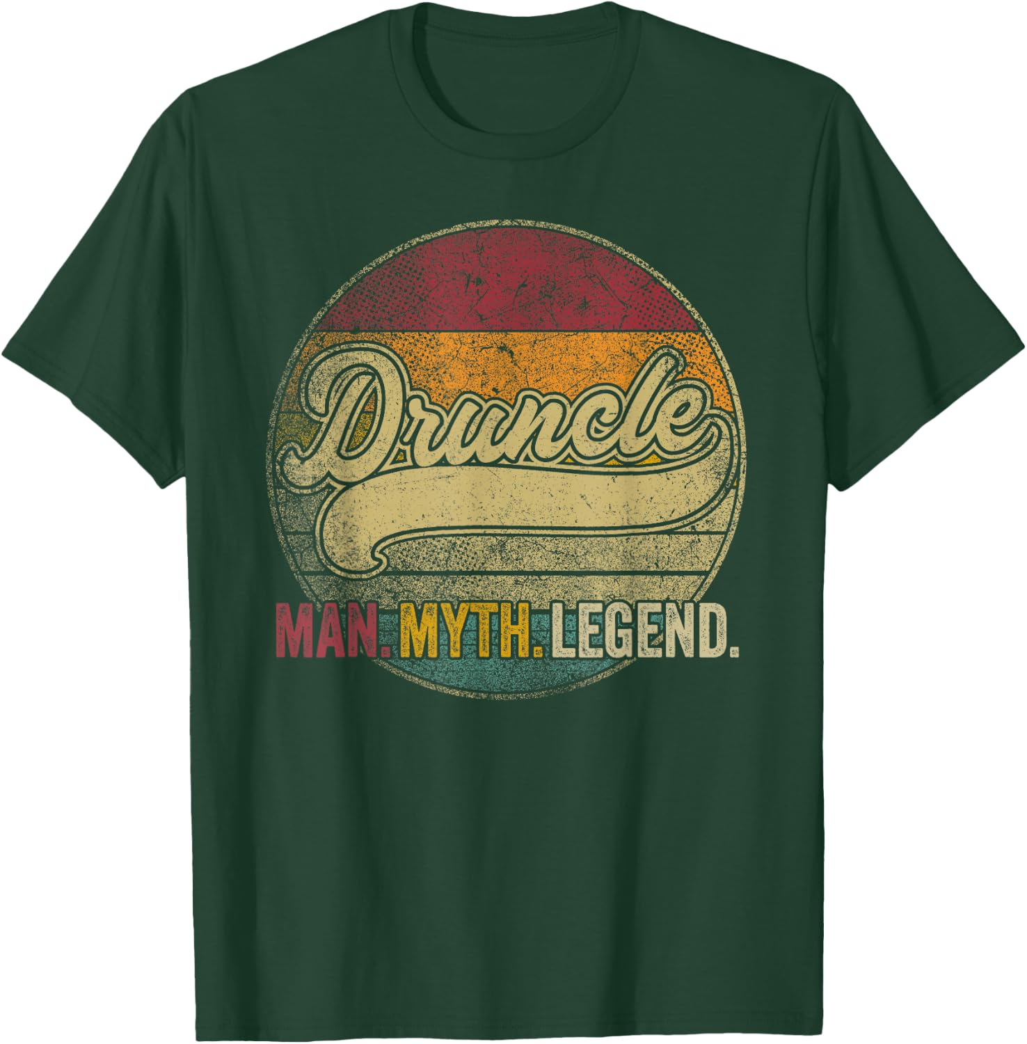 Druncle The Man Myth Legend Christmas Gift Uncle Drunk Beer T-Shirt - T-Shirt | Forest