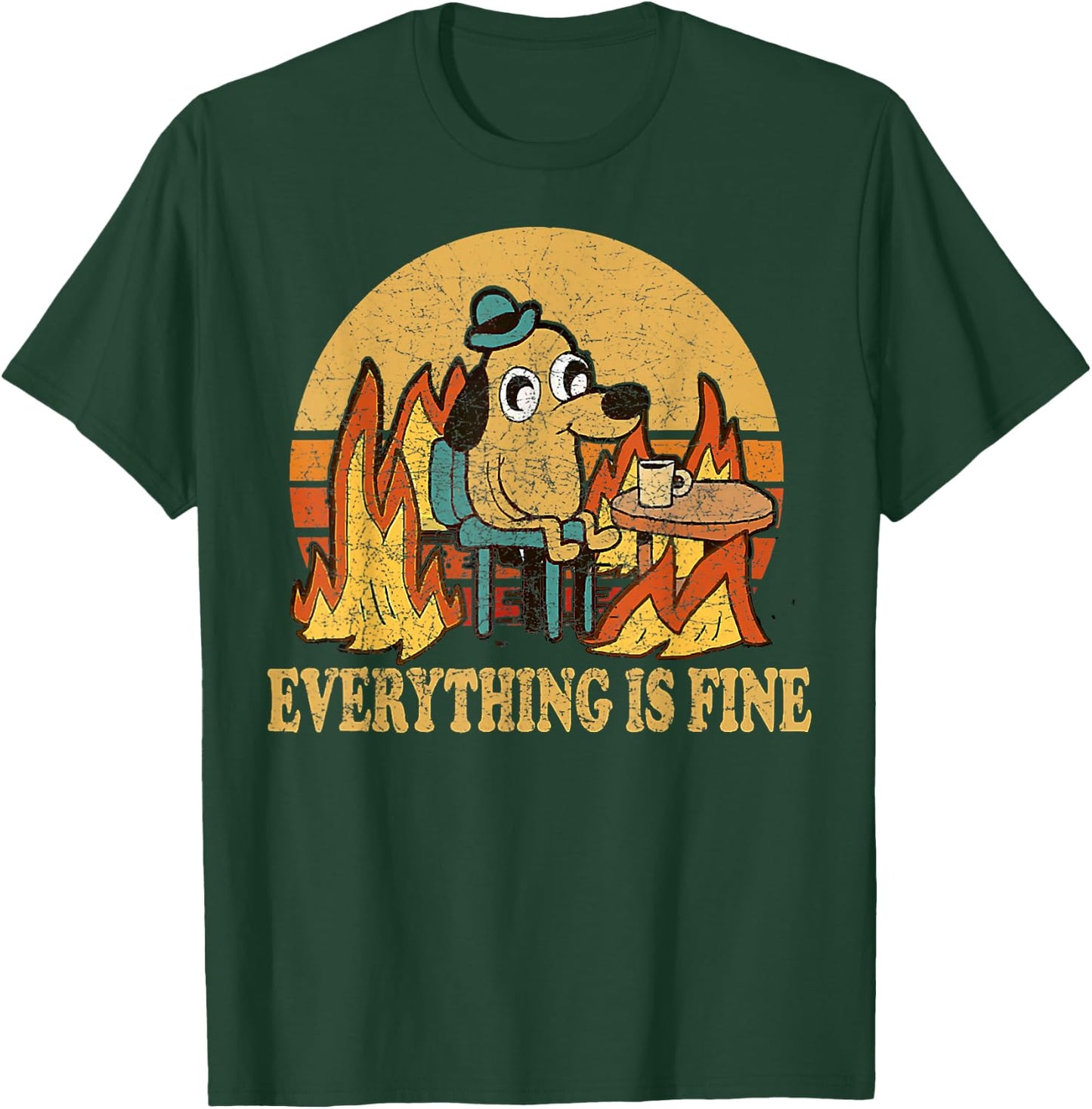Everything Is Fine Dog Drinking Coffee Burning Meme T-Shirt - T-Shirt | Forest