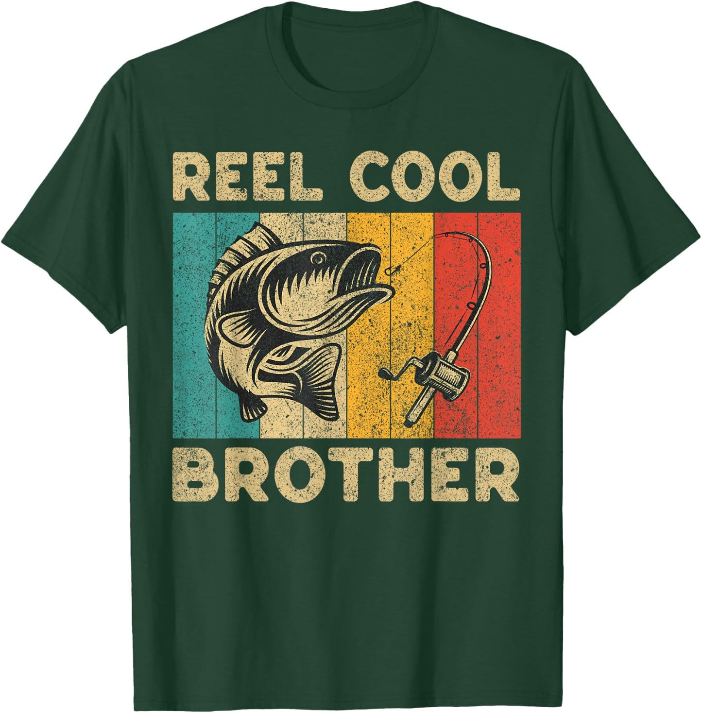 Father's Day Present Funny Fishing Reel Cool Brother T-Shirt - T-Shirt | Forest