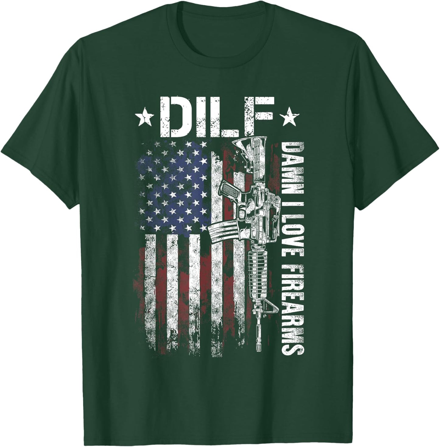 Gun American Flag DILF - Damn I Love Firearms T-Shirt - T-Shirt | Forest
