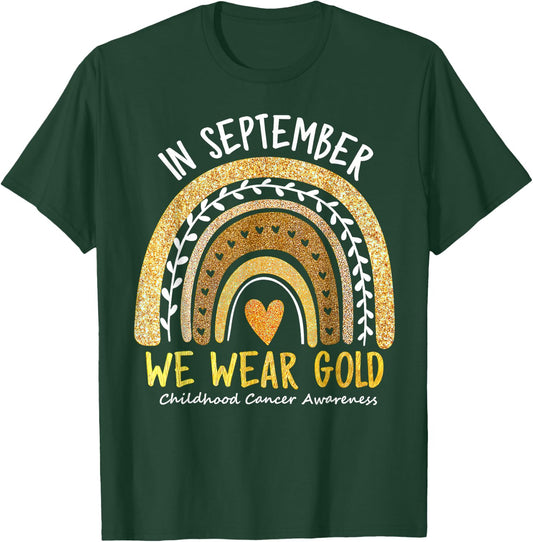 In September We Wear Gold Childhood Cancer Awareness T-Shirt - T-Shirt | Forest