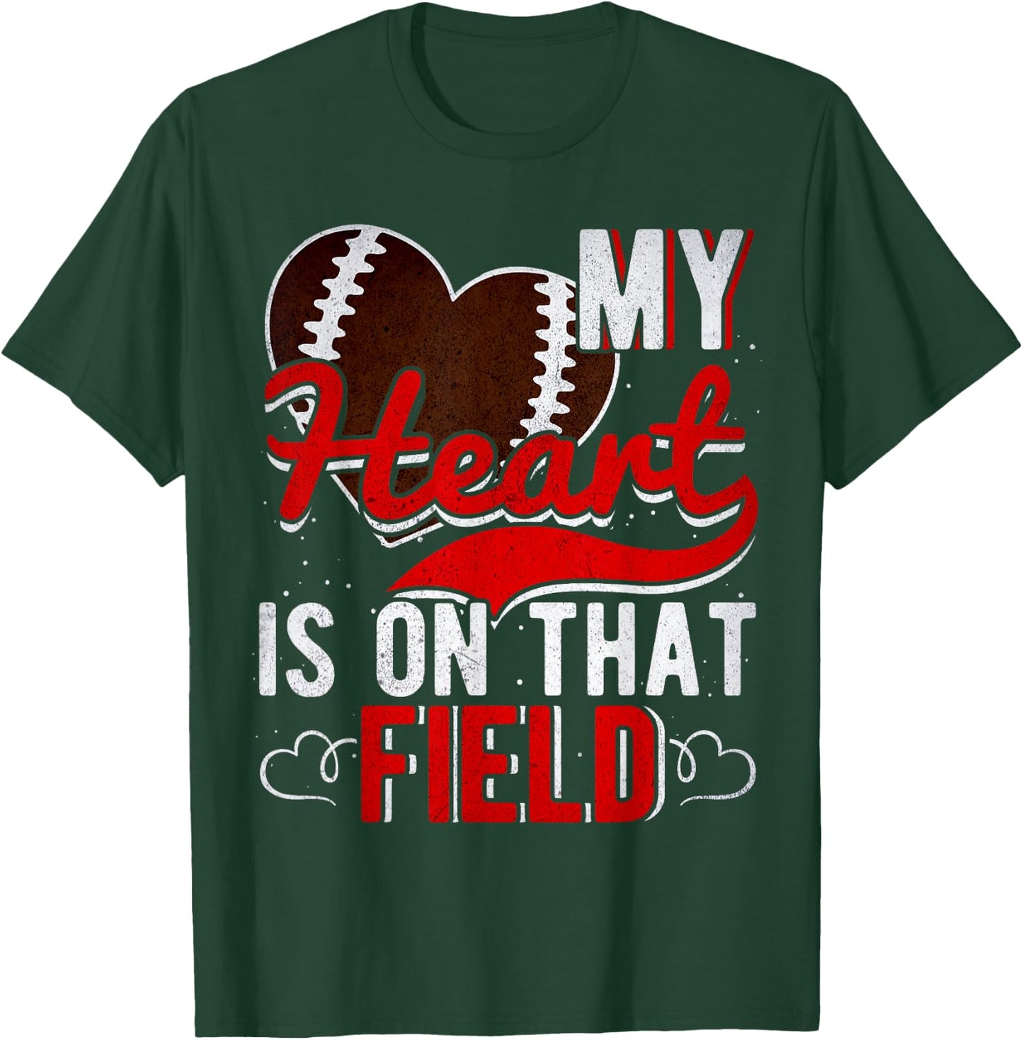 My Heart Is On That Field Football T-Shirt - T-Shirt | Forest