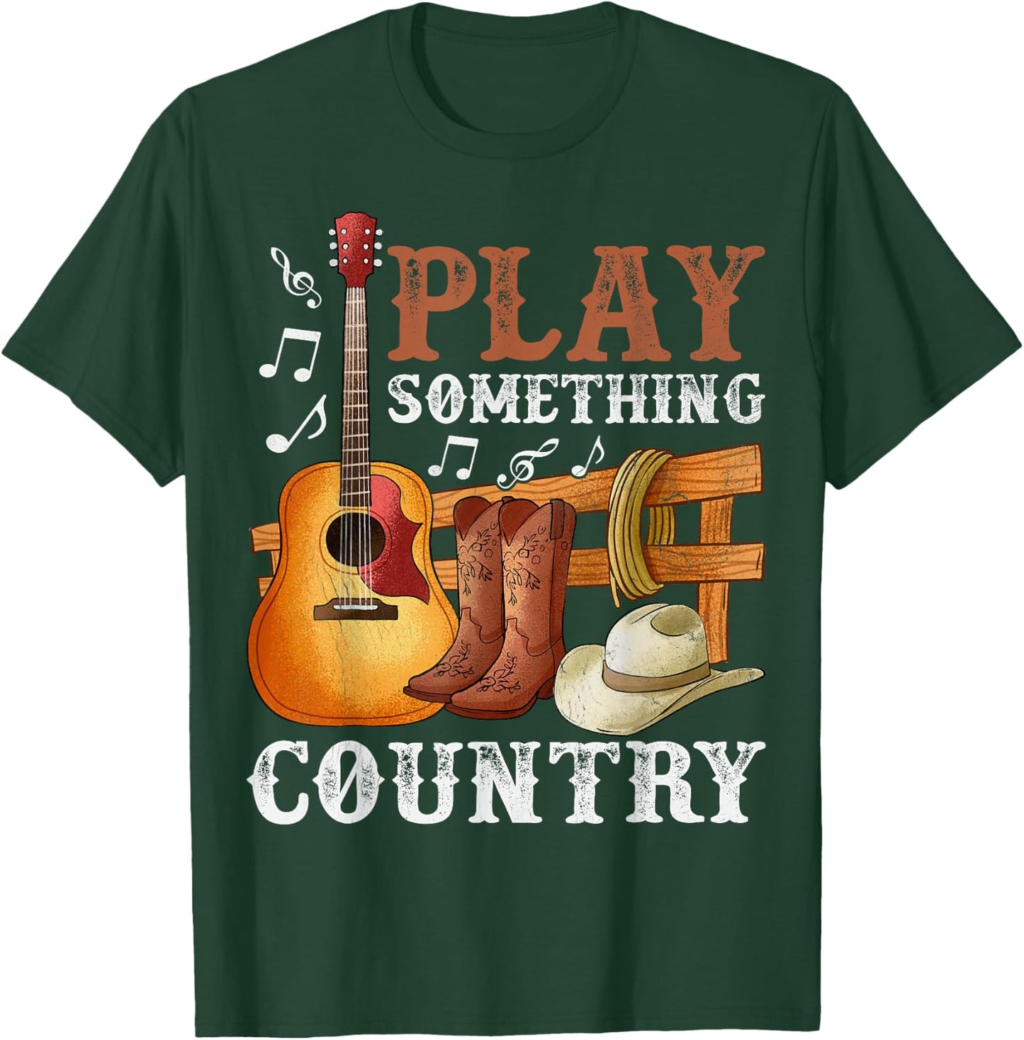 Play Something Country Funny Country Life Country Music T-Shirt - T-Shirt | Forest