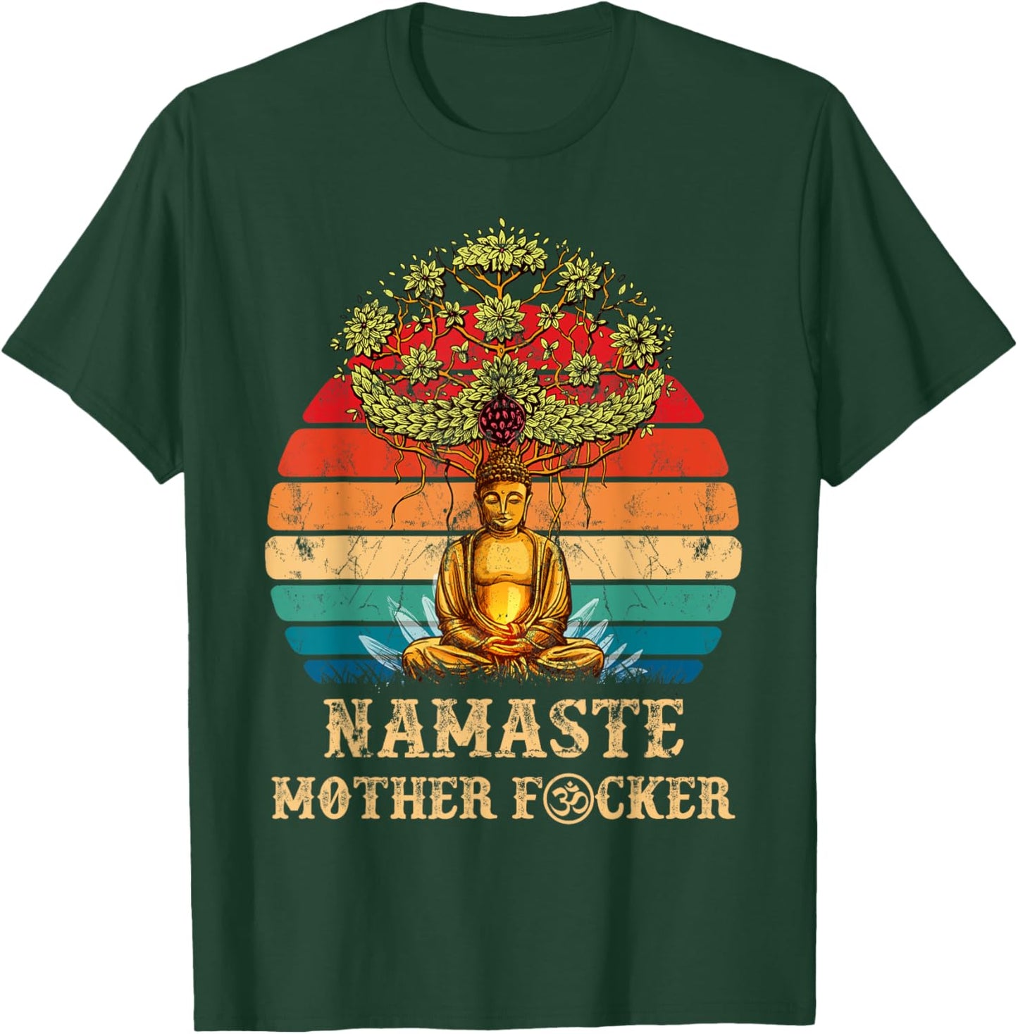 Namaste Mother F cker Vintage Buddha Funny Yoga Meditation T-Shirt - T-Shirt | Forest