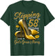 High Heels Stepping Into My 58th Birthday 58 and Fabulous T-Shirt - T-Shirt | Forest