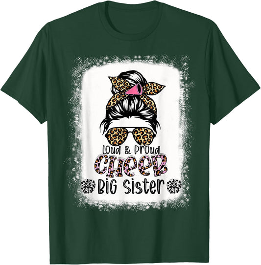 Loud And Proud Cheer Big Sister Leopard Messy Bun Bleached T-Shirt - T-Shirt | Forest