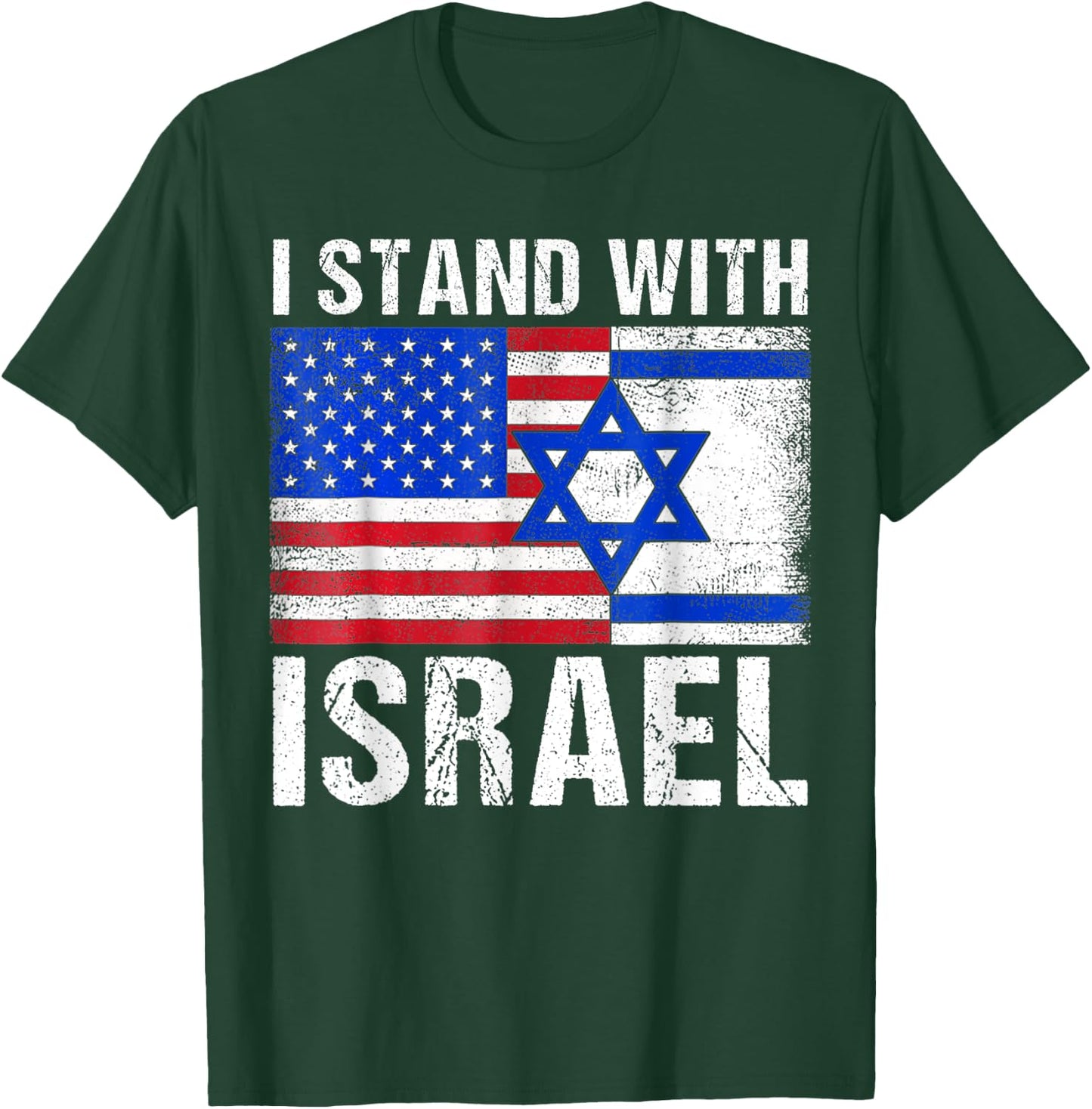 Support Israel I Stand With Israel Israeli Flag T-Shirt - T-Shirt | Forest