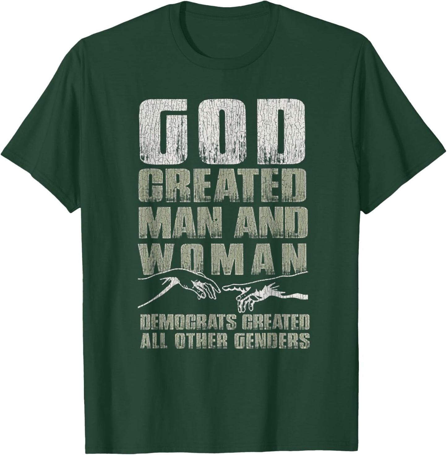 Vintage God Created Man & Woman Democrats Created All Other T-Shirt - T-Shirt | Forest