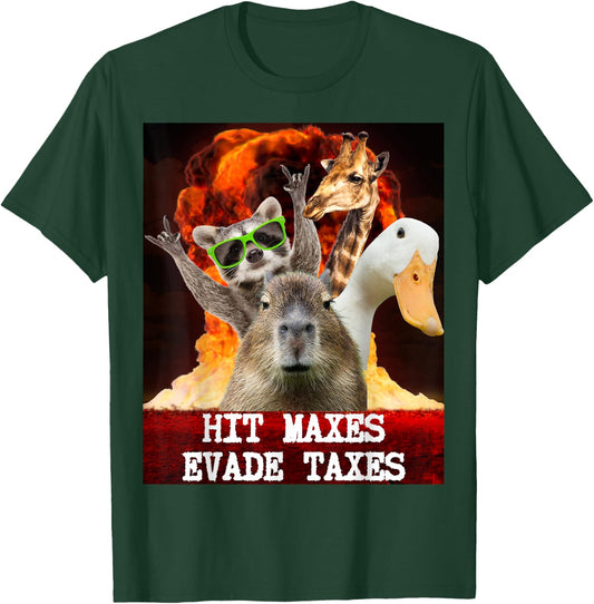 Funny Gym Weightlifting Hit Maxes Evade Taxes Workout Meme T-Shirt - T-Shirt | Forest