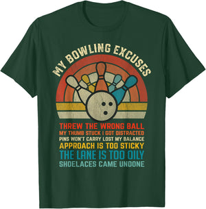 My Bowling Excuses Retro Vintage Funny Bowler Bowling Player T-Shirt - T-Shirt | Forest