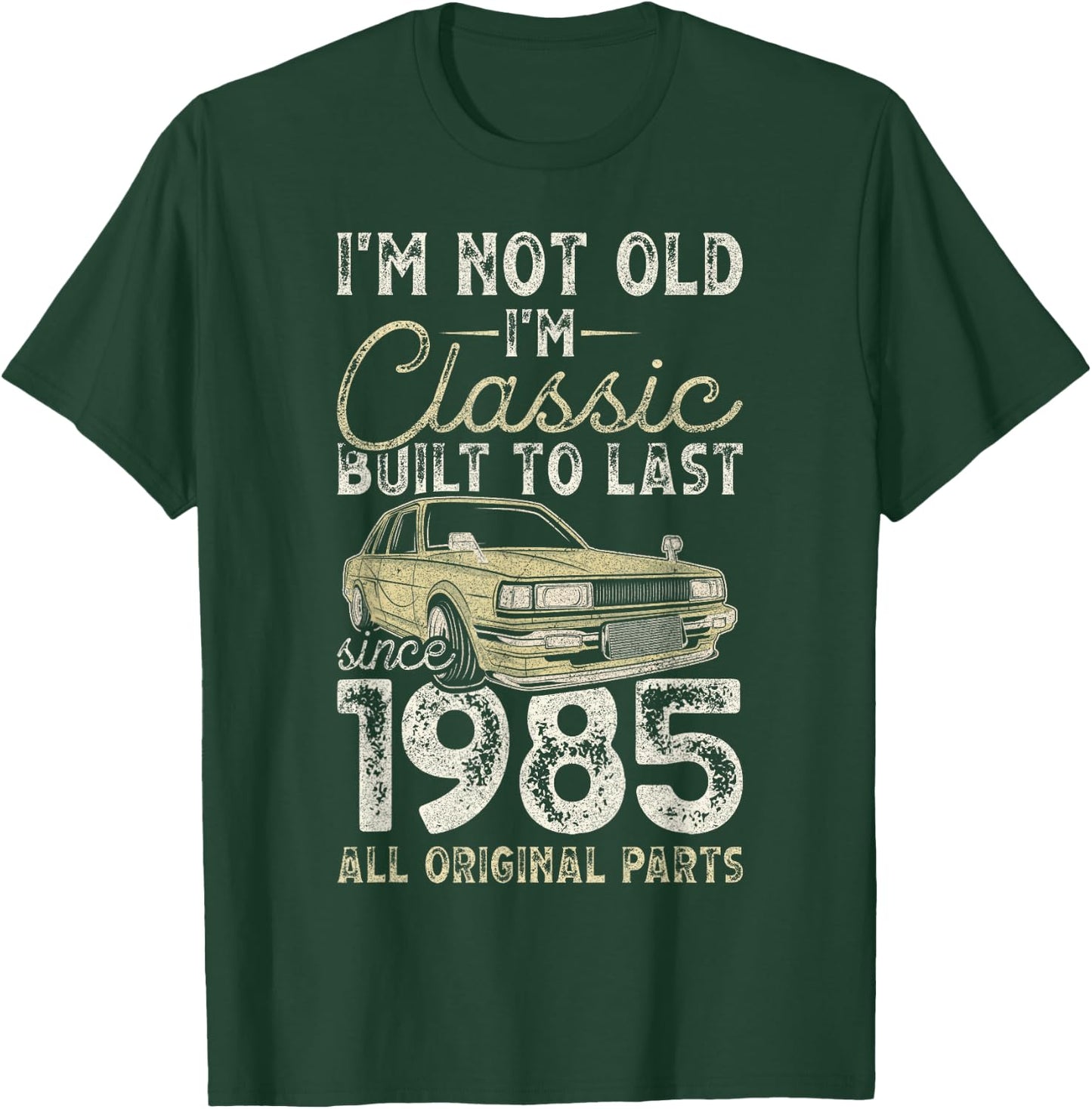 40th Birthday, Since 1985, Classic Car, 40 Years Old T-Shirt - T-Shirt | Forest