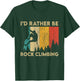 I'd Rather Be Rock Climbing Funny Vintage Bouldering T-Shirt - T-Shirt | Forest