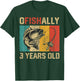 Ofishally 3 Years Old Funny Fishing Birthday Fisherman T-Shirt - T-Shirt | Forest