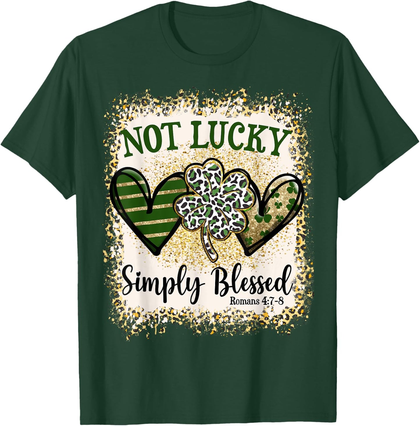 Not Lucky Simply Blessed St Patricks Day Leopard Shamrock T-Shirt - T-Shirt | Forest