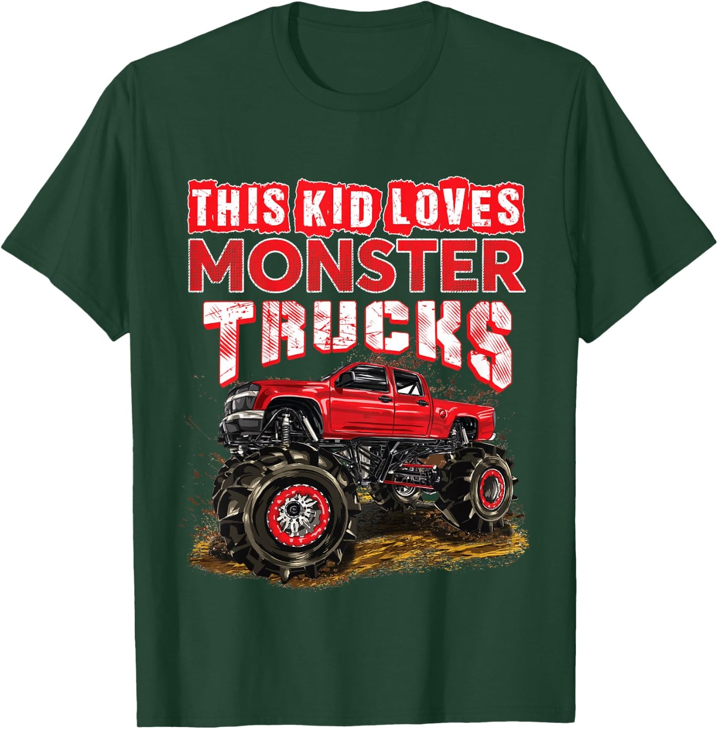 Monster Truck For Kids Boys Girls Monster Truck Lovers T-Shirt - T-Shirt | Forest