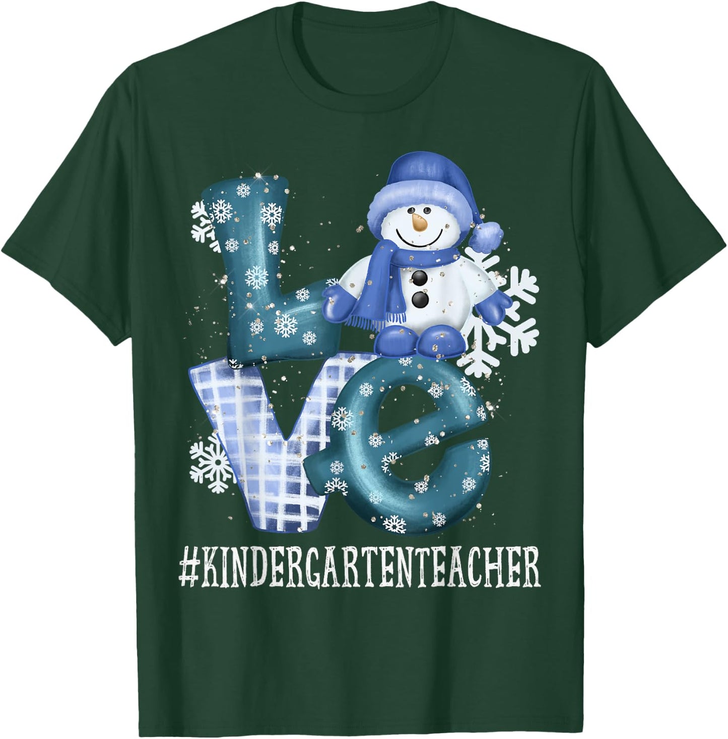 Kindergarten Teacher Love Snowman Winter Season Christmas T-Shirt - T-Shirt | Forest