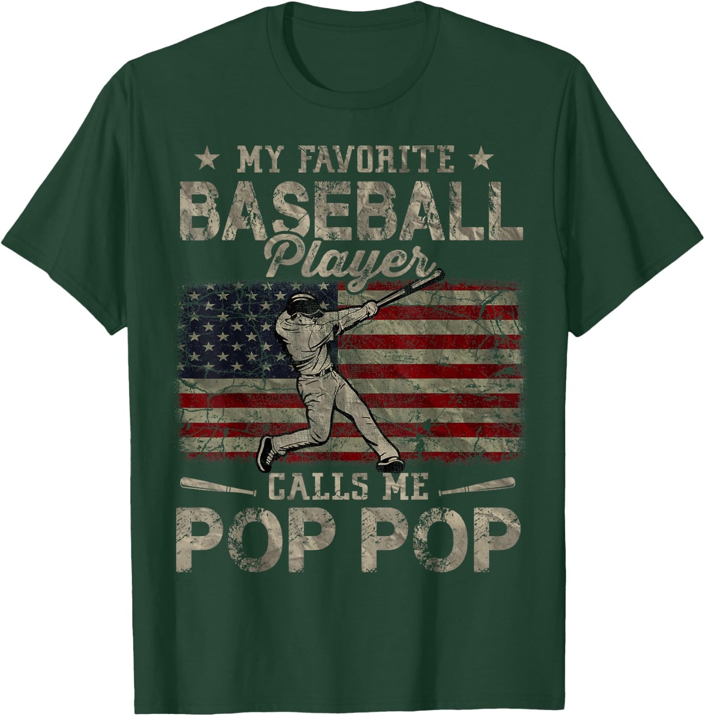 My Favorite Baseball Player Calls Me Pop Pop Father's Day T-Shirt - T-Shirt | Forest