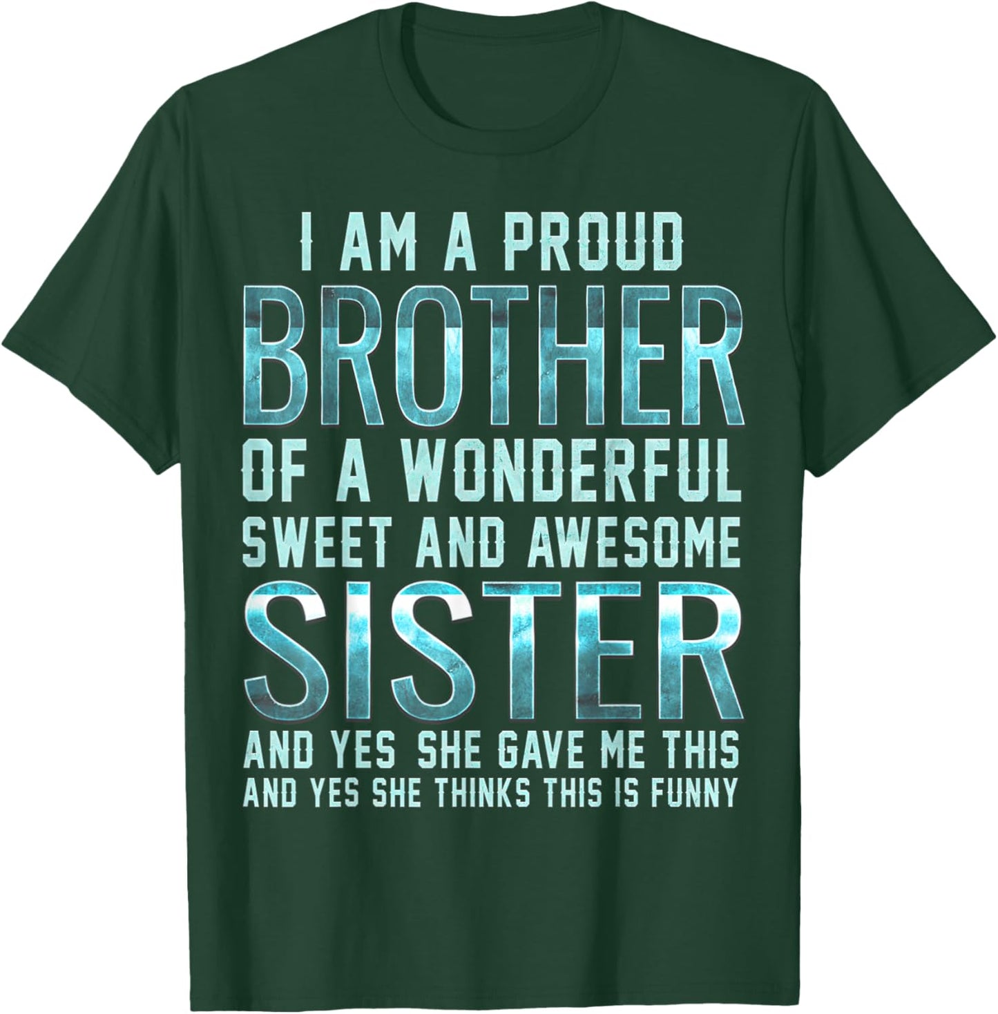 Funny Gifts for Brother from Awesome Sister Birthday T-Shirt - T-Shirt | Forest