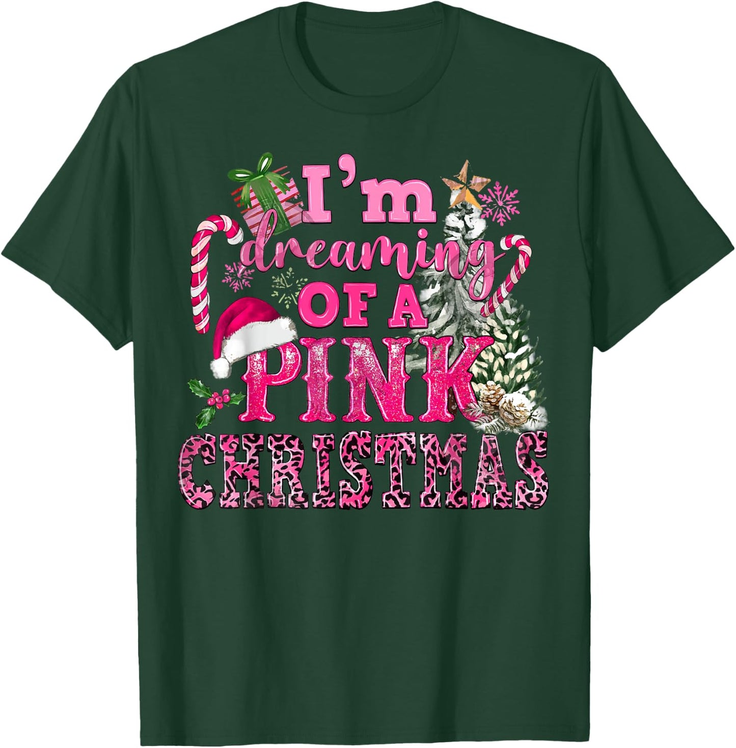 I'm Dreaming Of A Pink Christmas Tree Lights Candy Cane T-Shirt - T-Shirt | Forest