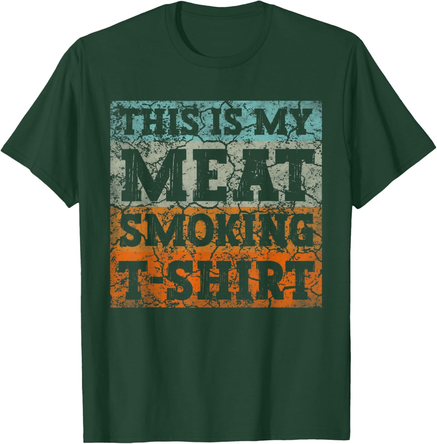 This Is My Meat Smoking Shirt Smoker BBQ Grilling Gift T-Shirt - T-Shirt | Forest