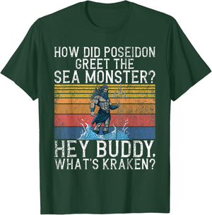 Funny Poseidon Quote Funny Greek T-Shirt - T-Shirt | Forest