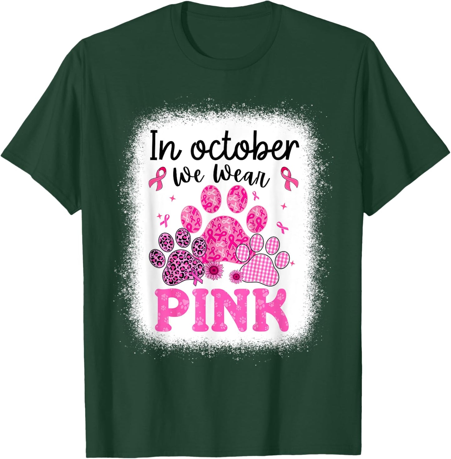In October We Wear Pink Dog Cat Paw Breast Cancer Awareness T-Shirt - T-Shirt | Forest
