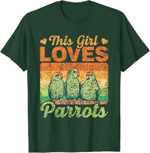 This Girl Loves Parrots Cute Pet Animal Parrot T-Shirt - T-Shirt | Forest