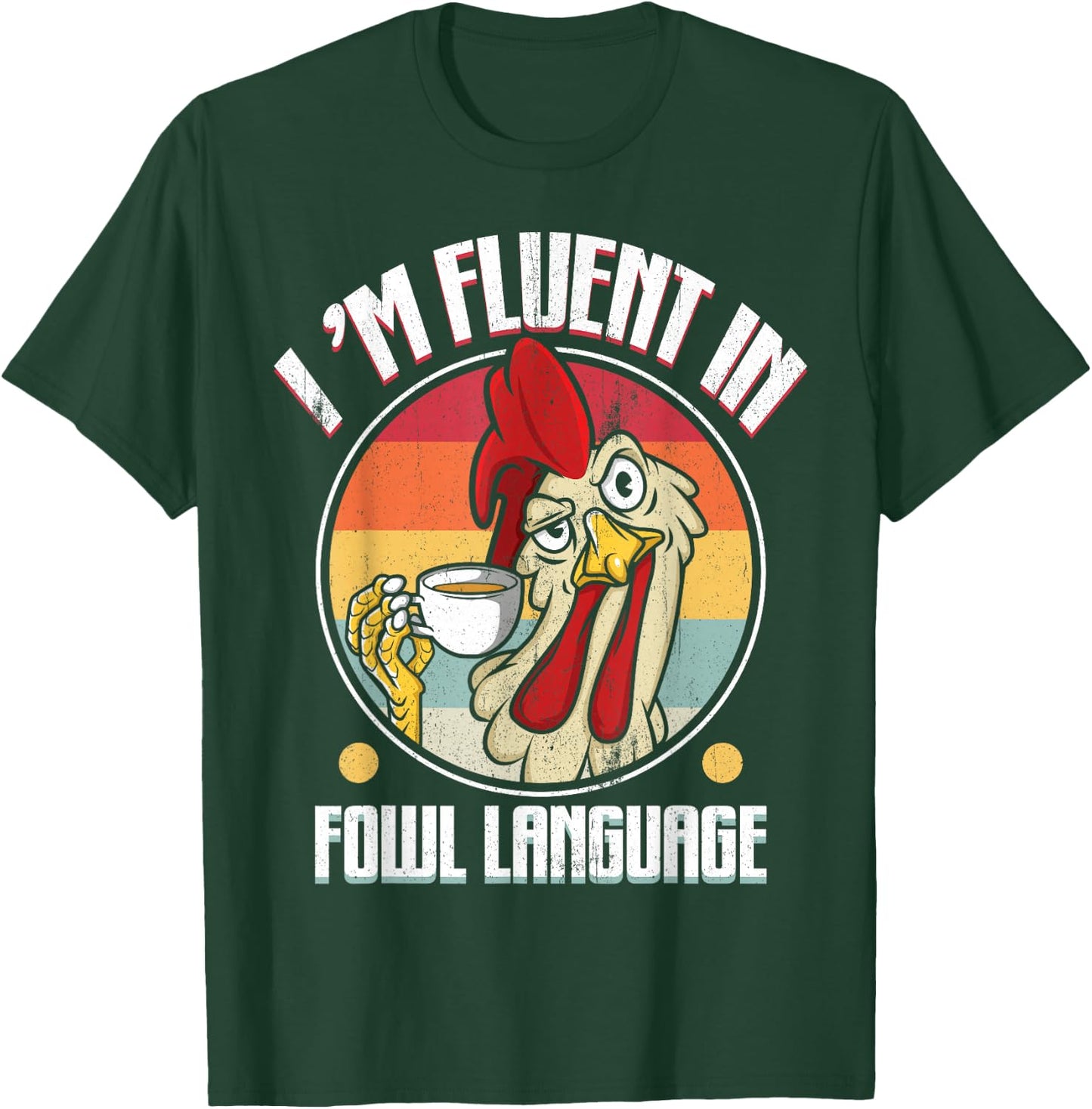 Flowing in Poultry Language Funny Chicken Lover Gift T-Shirt - T-Shirt | Forest