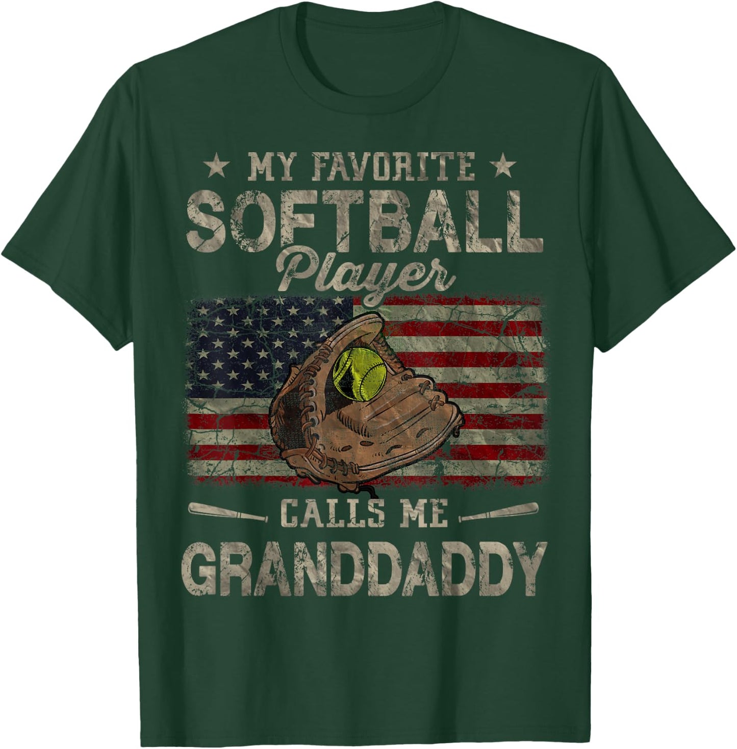 My Favorite Softball Player Calls Me Granddaddy Father's Day T-Shirt - T-Shirt | Forest