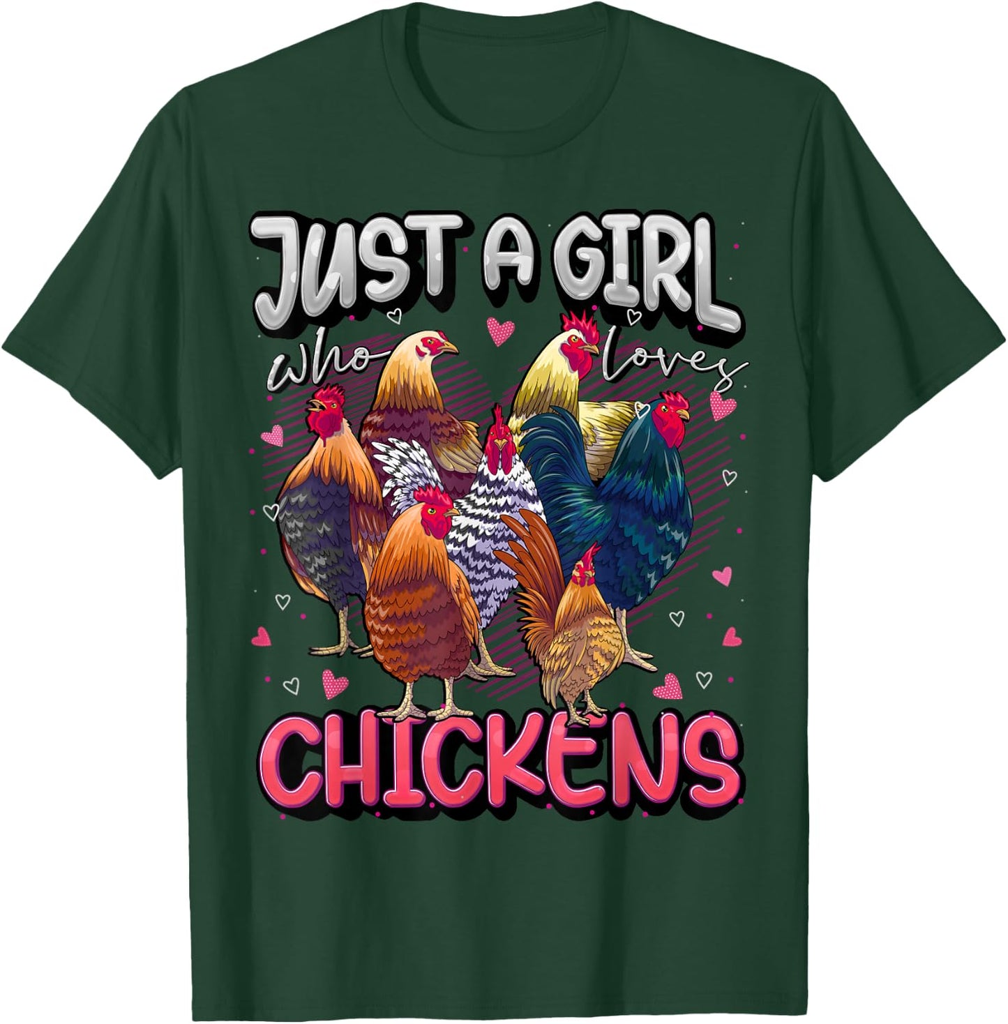 Just A Girl Who Loves Chickens Cute Chicken Lover Farmers T-Shirt - T-Shirt | Forest