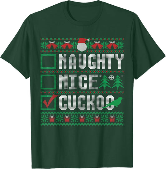 Naughty Nice Cuckoo Birds Animal Lovers Christmas List T-Shirt - T-Shirt | Forest