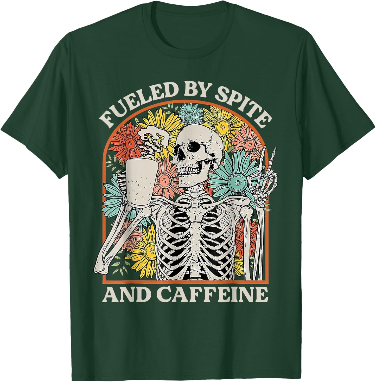 Fueled By Spite And Caffeine Skeleton Halloween Coffee T-Shirt - T-Shirt | Forest