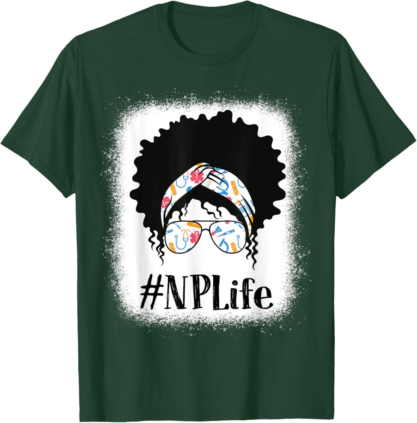 NP Nurse Practitioner Black Afro Messy Bun African American T-Shirt - T-Shirt | Forest