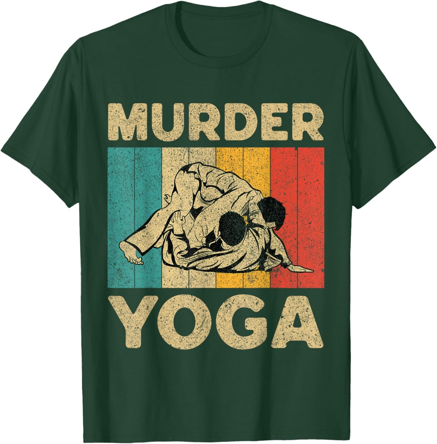Murder Yoga Funny Vintage BJJ Brazilian Jiu Jitsu T-Shirt - T-Shirt | Forest