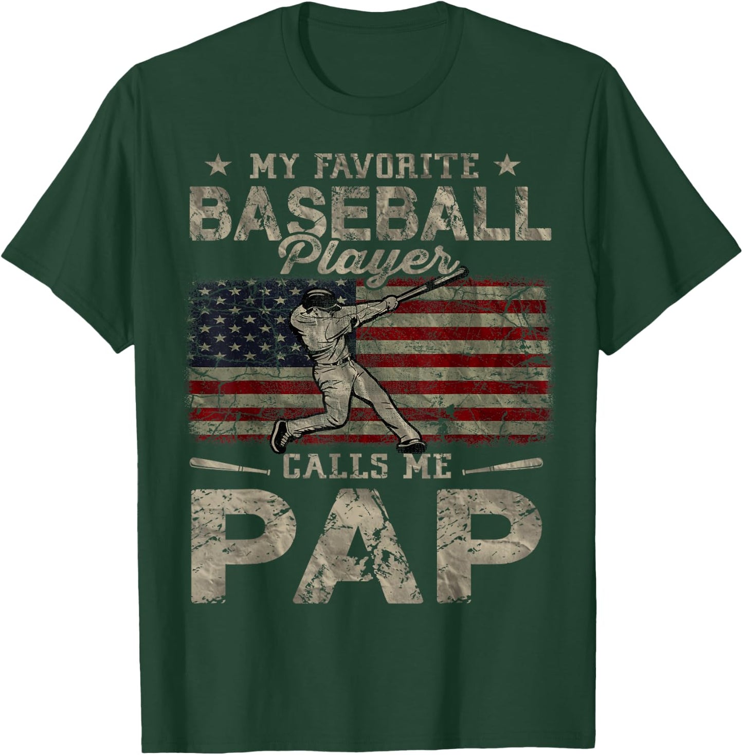 My Favorite Baseball Player Calls Me Pap Father's Day T-Shirt - T-Shirt | Forest