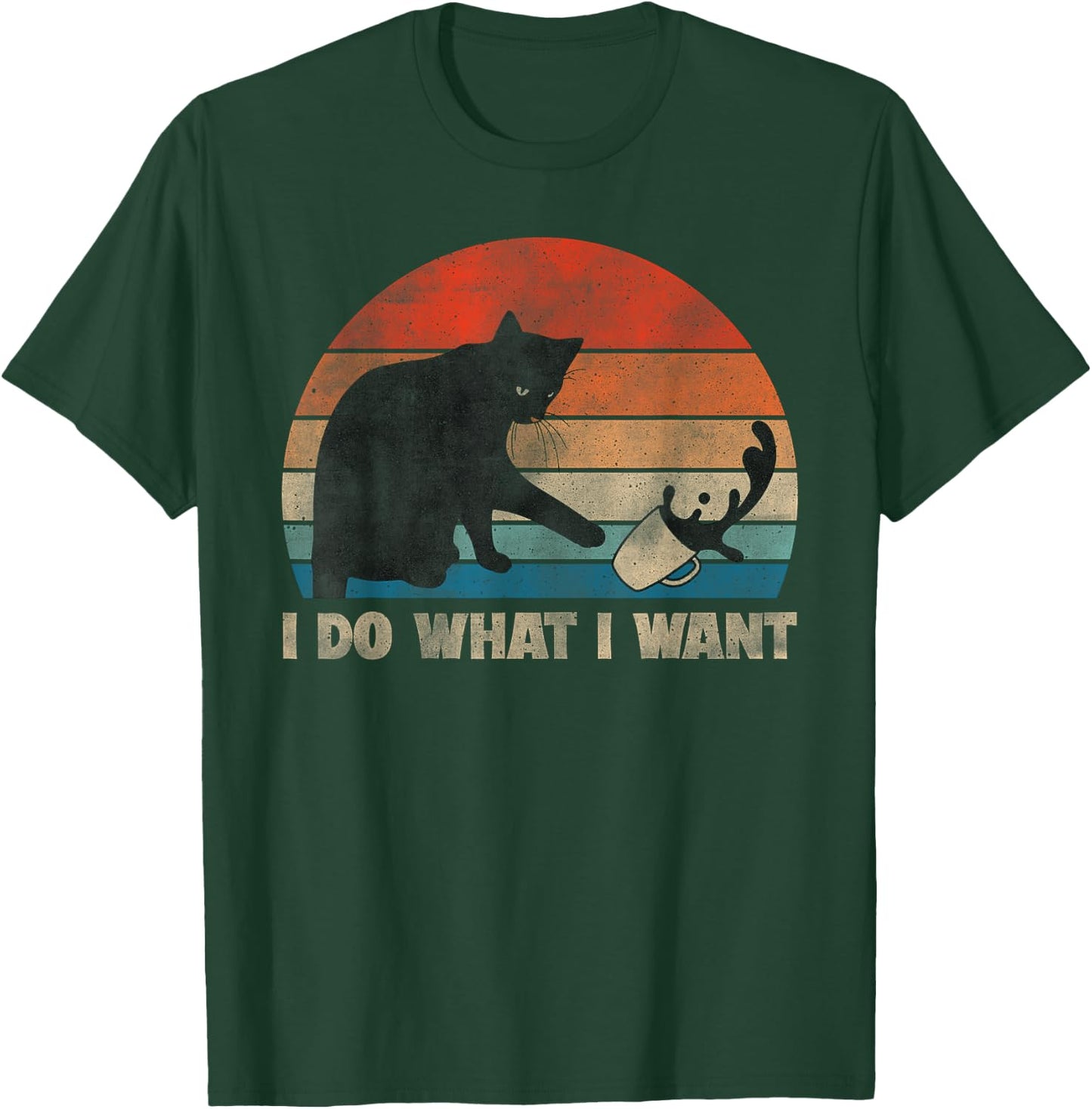 Funny Cat, I Do What I Want Cat, Cat Lover, Cat Humor, Cat T-Shirt - T-Shirt | Forest