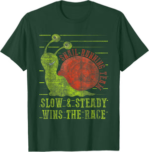 Snail Running Team Slow & Steady Wins The Race Funny Running T-Shirt - T-Shirt | Forest
