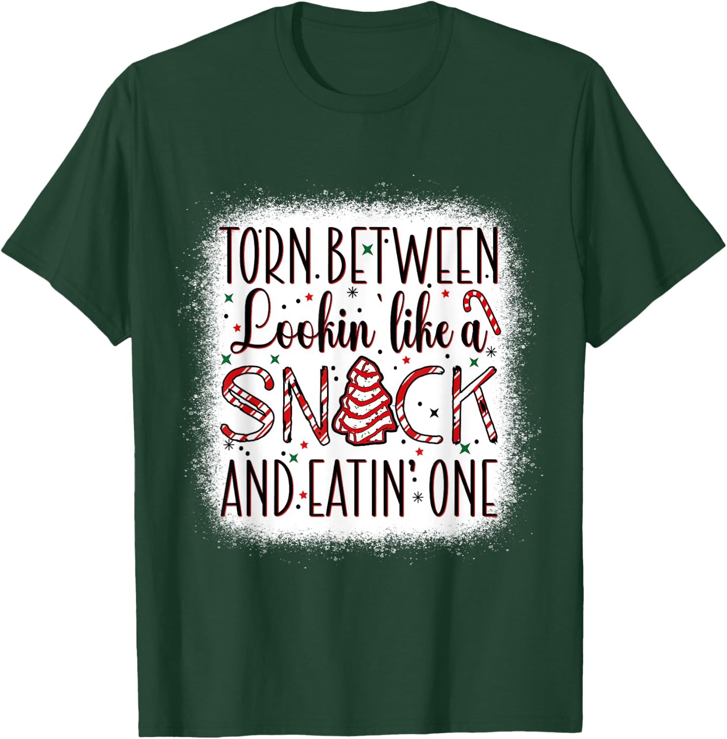 Torn Between Looking' Like A Snack And Eating' One Christmas T-Shirt - T-Shirt | Forest