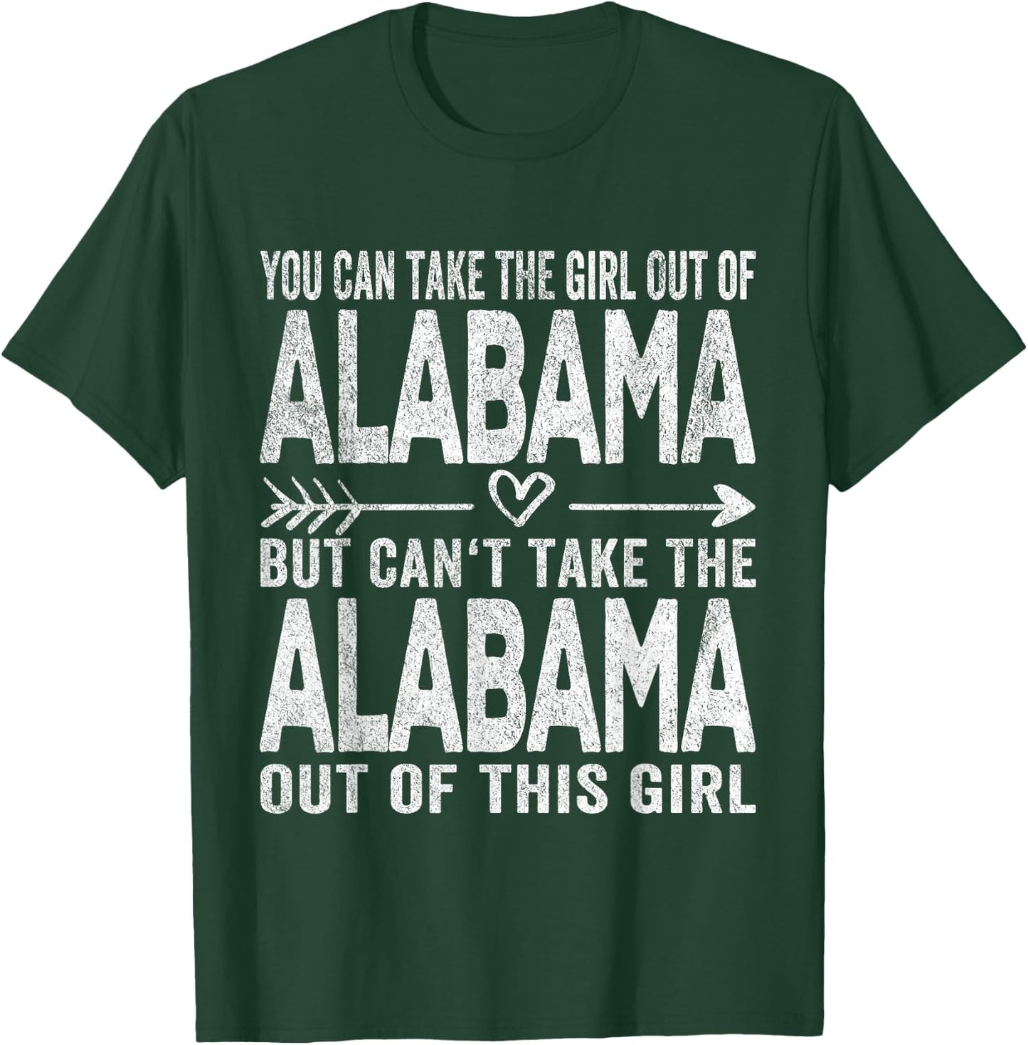 Girl Out of Alabama Hometown Home Alabama T-Shirt - T-Shirt | Forest