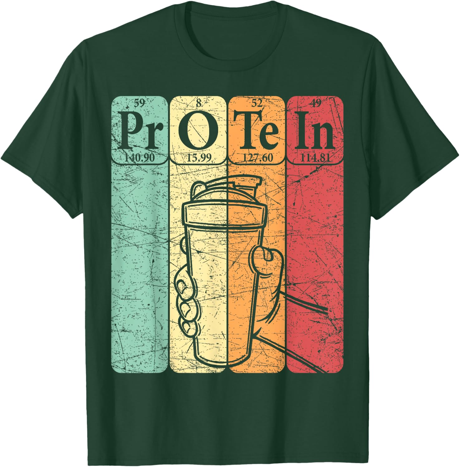 Gym Protein Periodic Table Elements Workout Protein Shake T-Shirt - T-Shirt | Forest